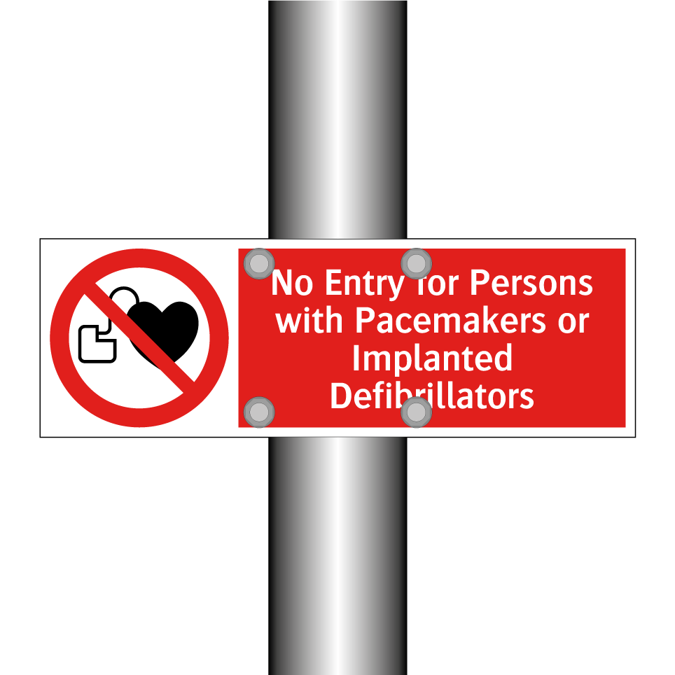 No Entry for Persons with Pacemakers or Implanted Defibrillators