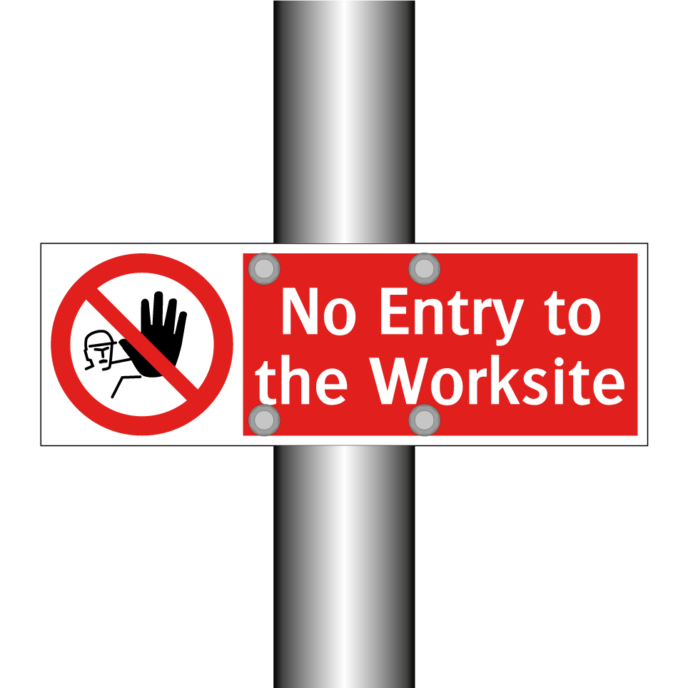 No Entry to the Worksite