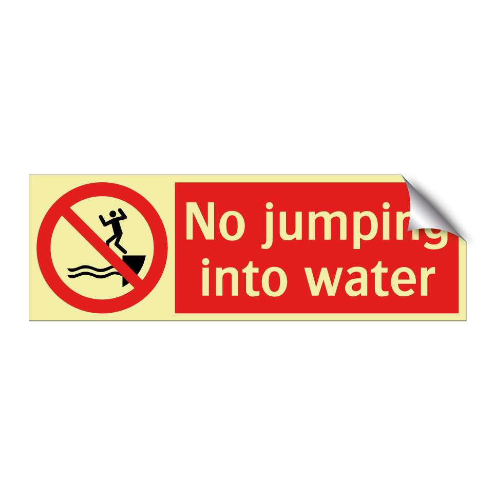 No jumping into water