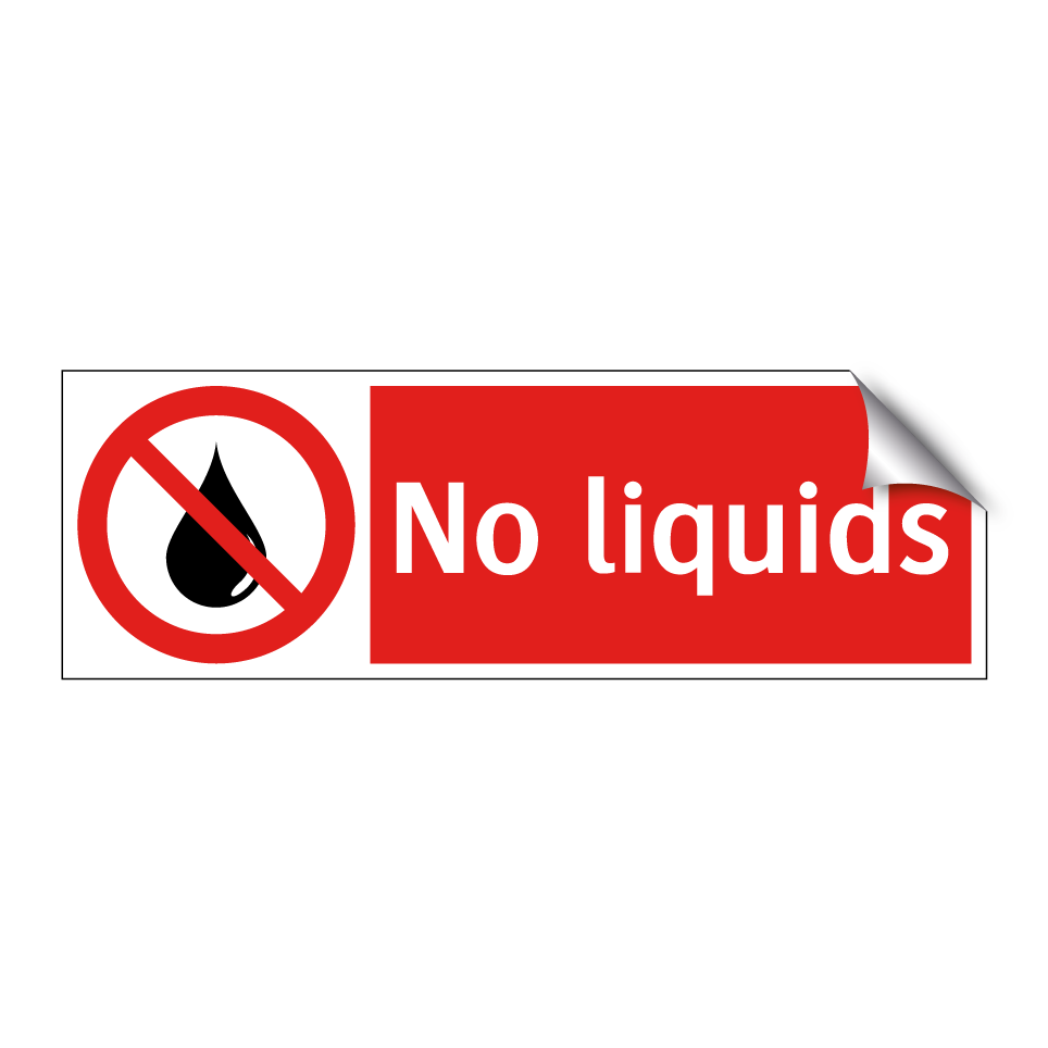 No liquids
