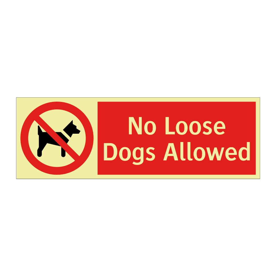 No Loose Dogs Allowed