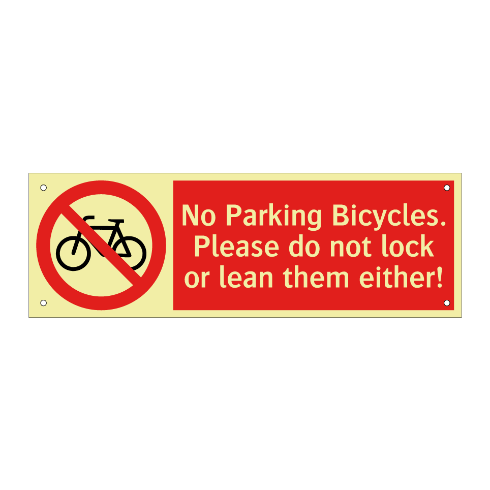 No Parking Bicycles. Please do not lock or lean them either!