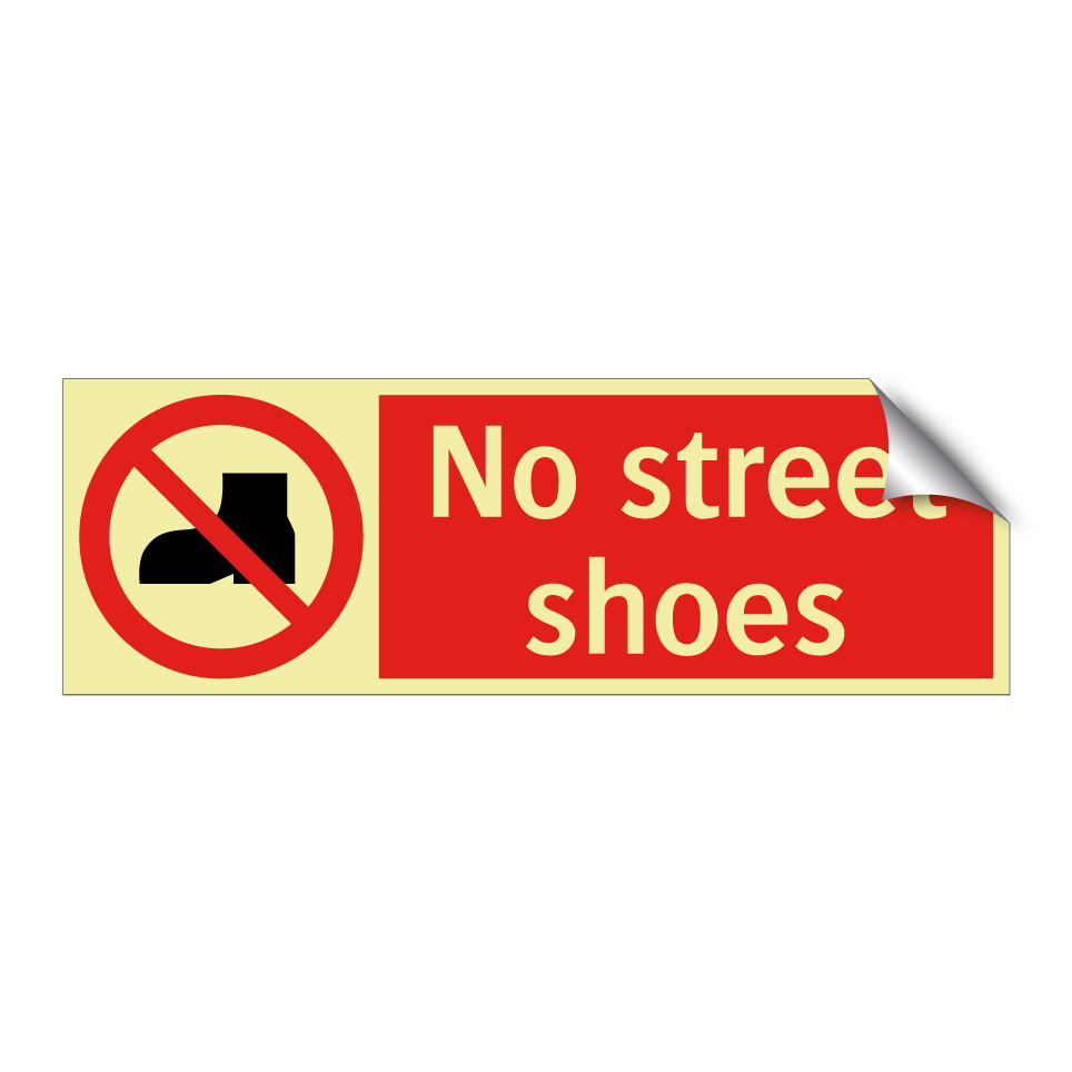No street shoes