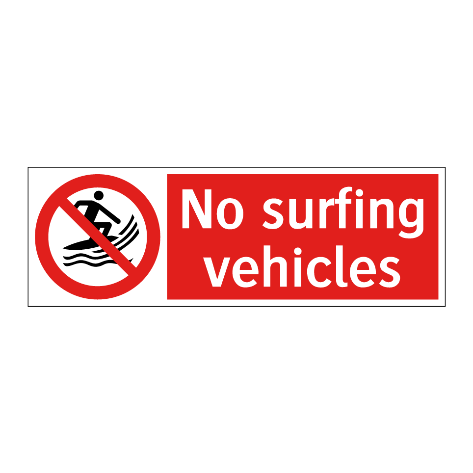 No surfing vehicles