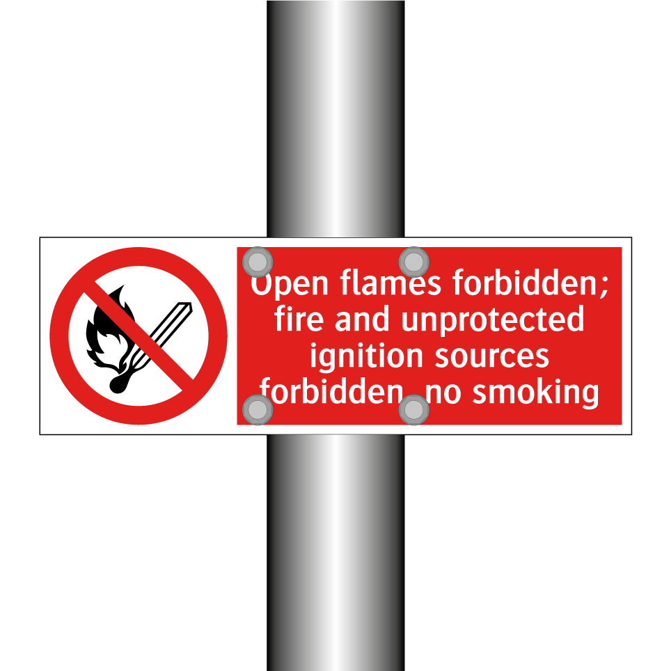 Open flames forbidden; fire and unprotected ignition sources forbidden, no smoking