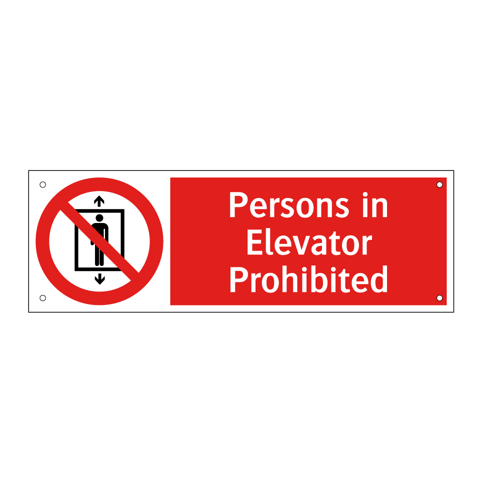 Persons in Elevator Prohibited