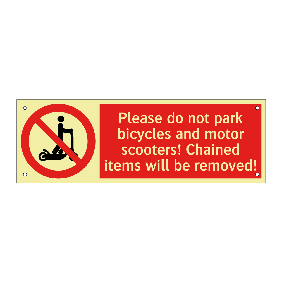 Please do not park bicycles and motor scooters! Chained items will be removed!