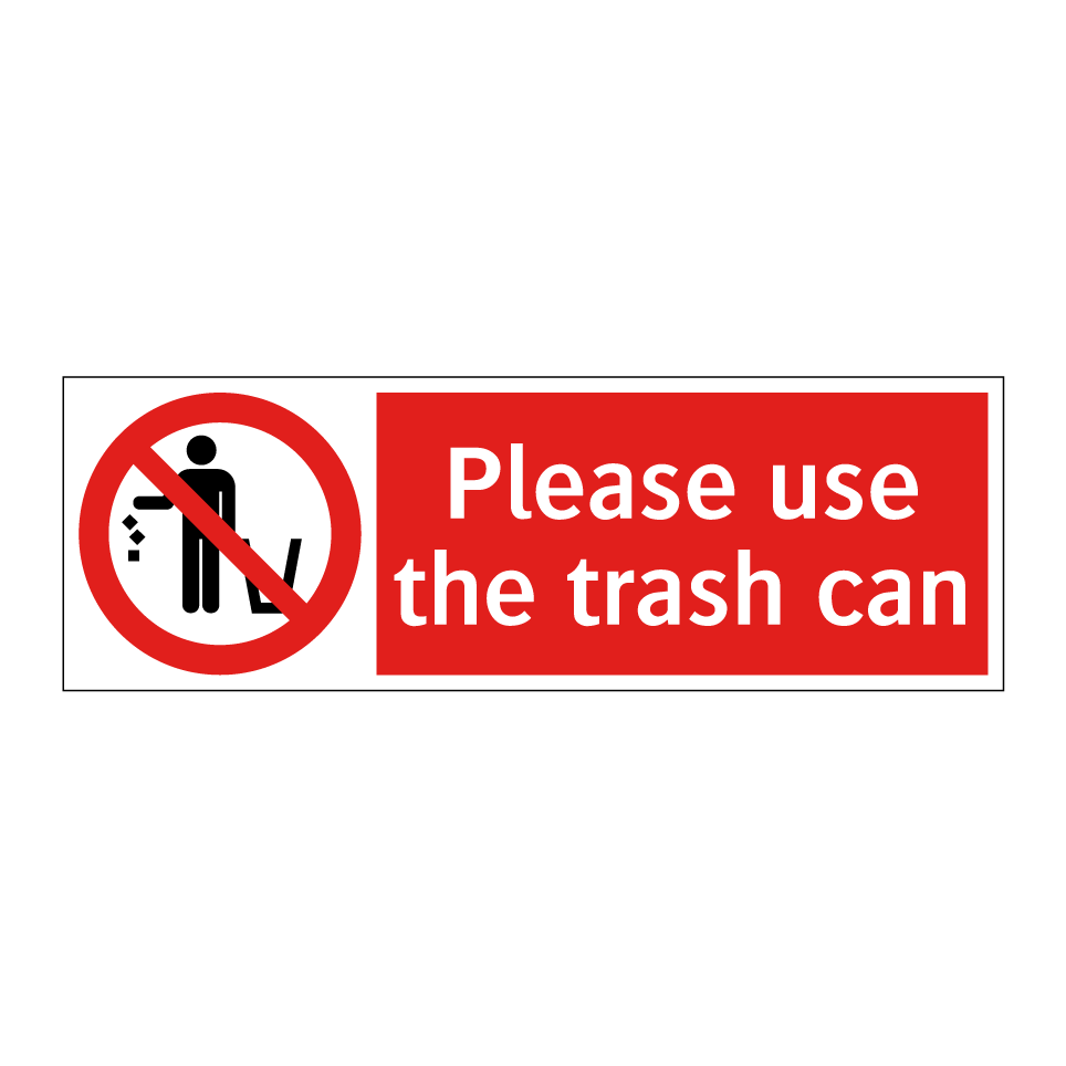 Please use the trash can