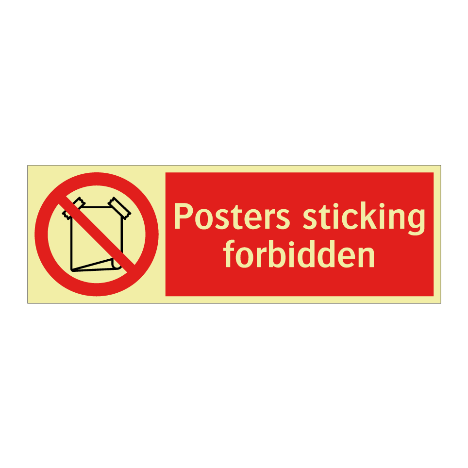 Posters sticking forbidden