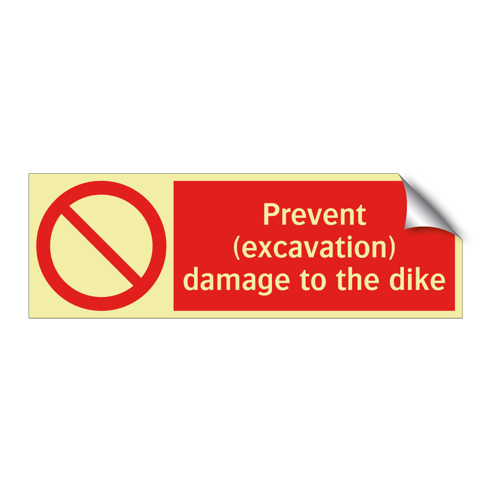 Prevent (excavation) damage to the dike