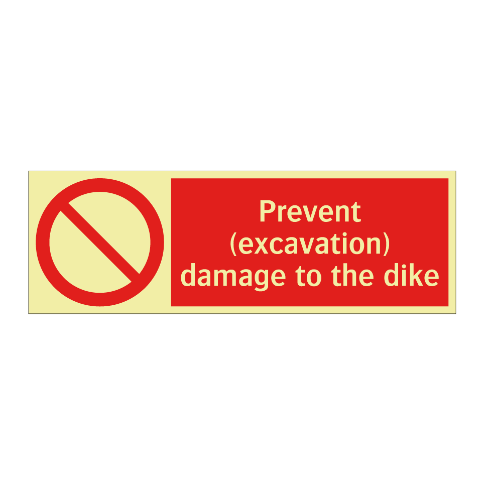 Prevent (excavation) damage to the dike