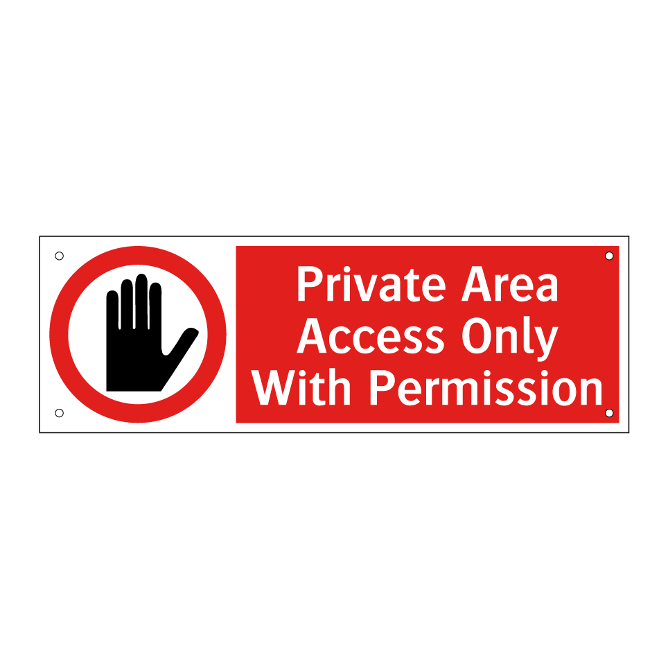 Private Area Access Only With Permission