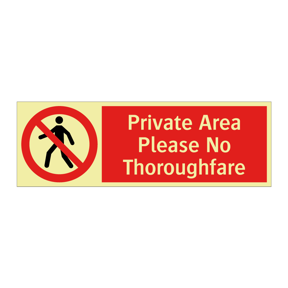 Private Area Please No Thoroughfare