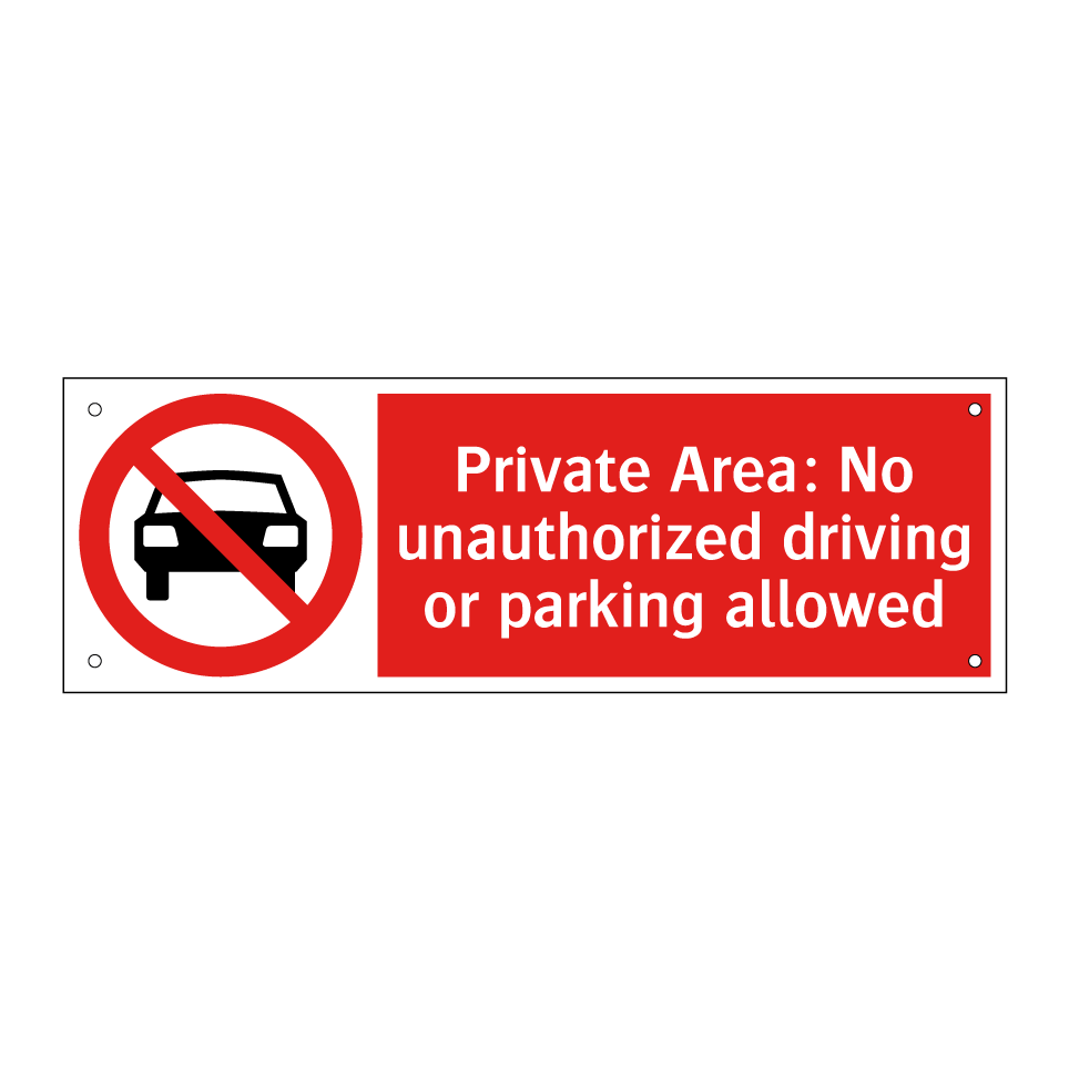 Private Area: No unauthorized driving or parking allowed