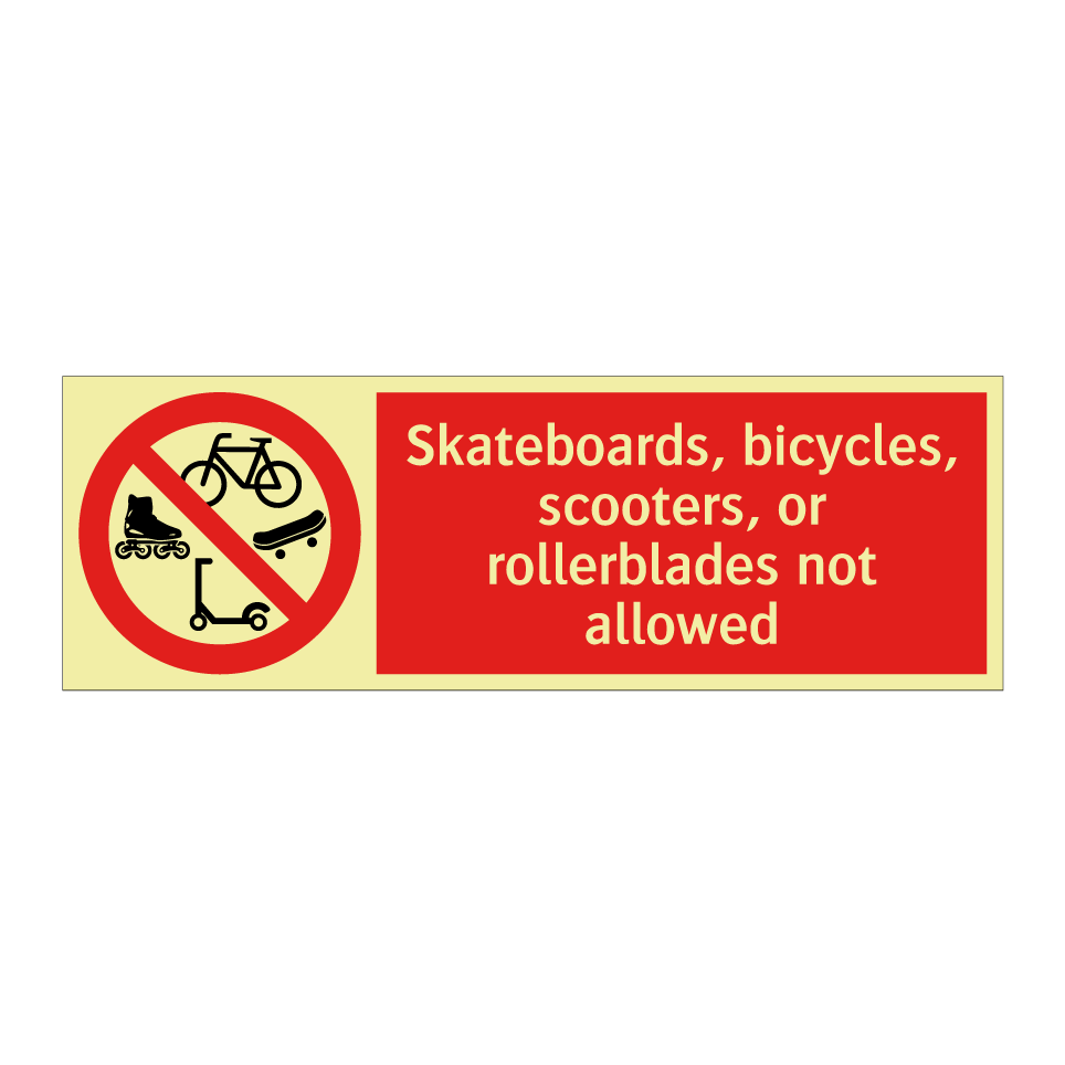 Skateboards, bicycles, scooters, or rollerblades not allowed