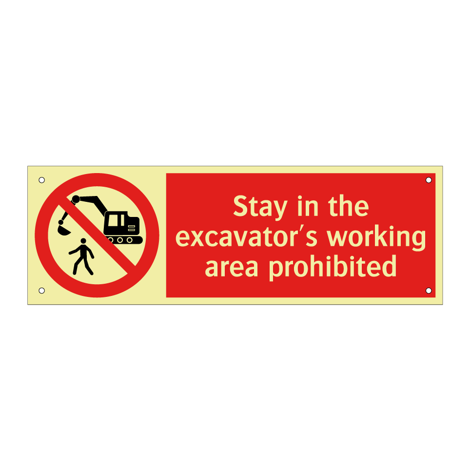 Stay in the excavator's working area prohibited