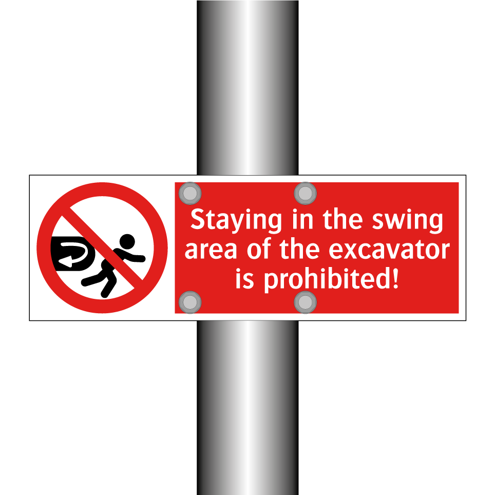 Staying in the swing area of the excavator is prohibited!