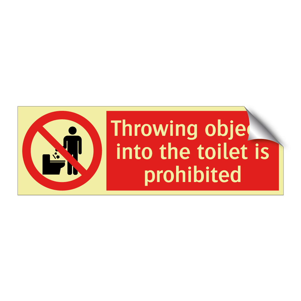 Throwing objects into the toilet is prohibited
