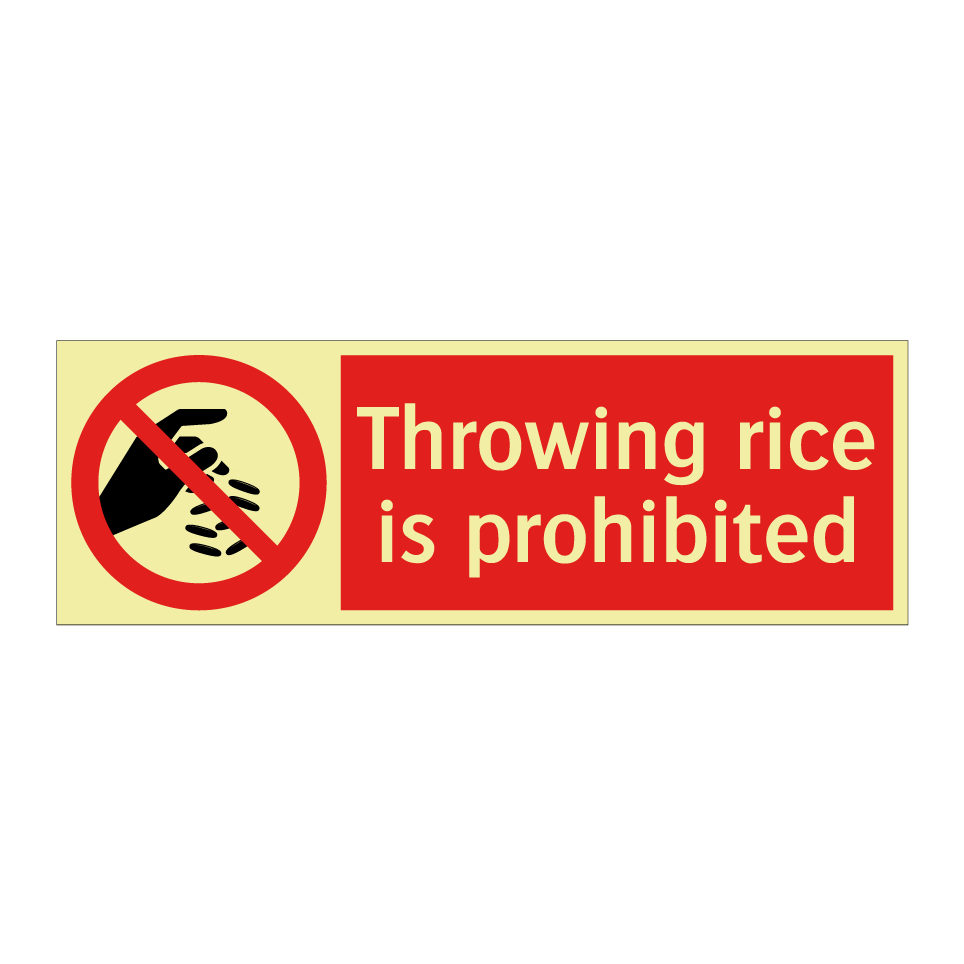 Throwing rice is prohibited