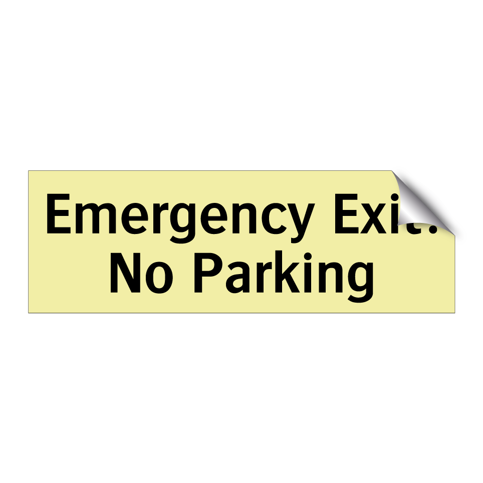 Emergency Exit: No Parking
