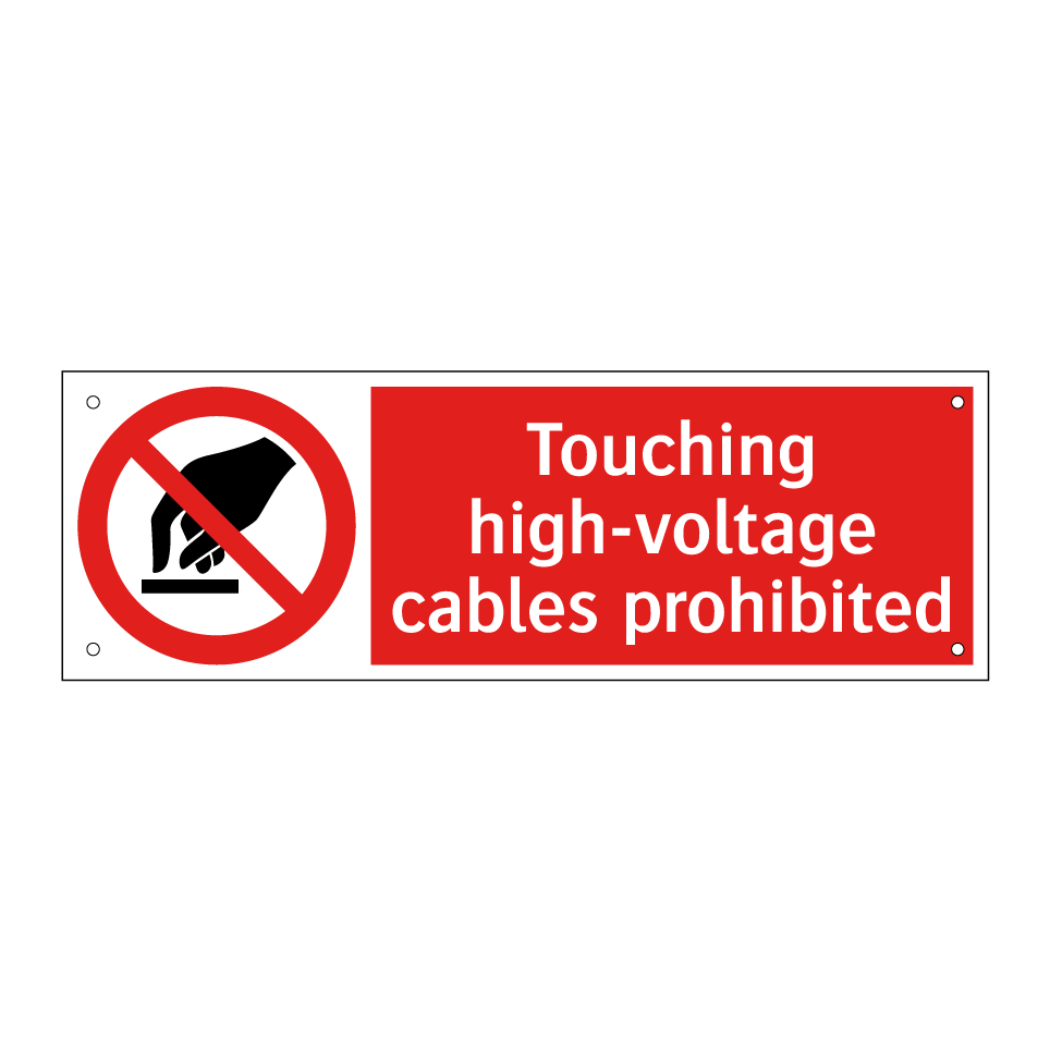 Touching high-voltage cables prohibited