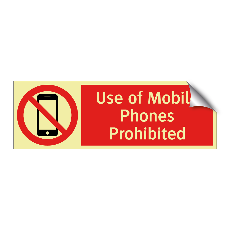 Use of Mobile Phones Prohibited