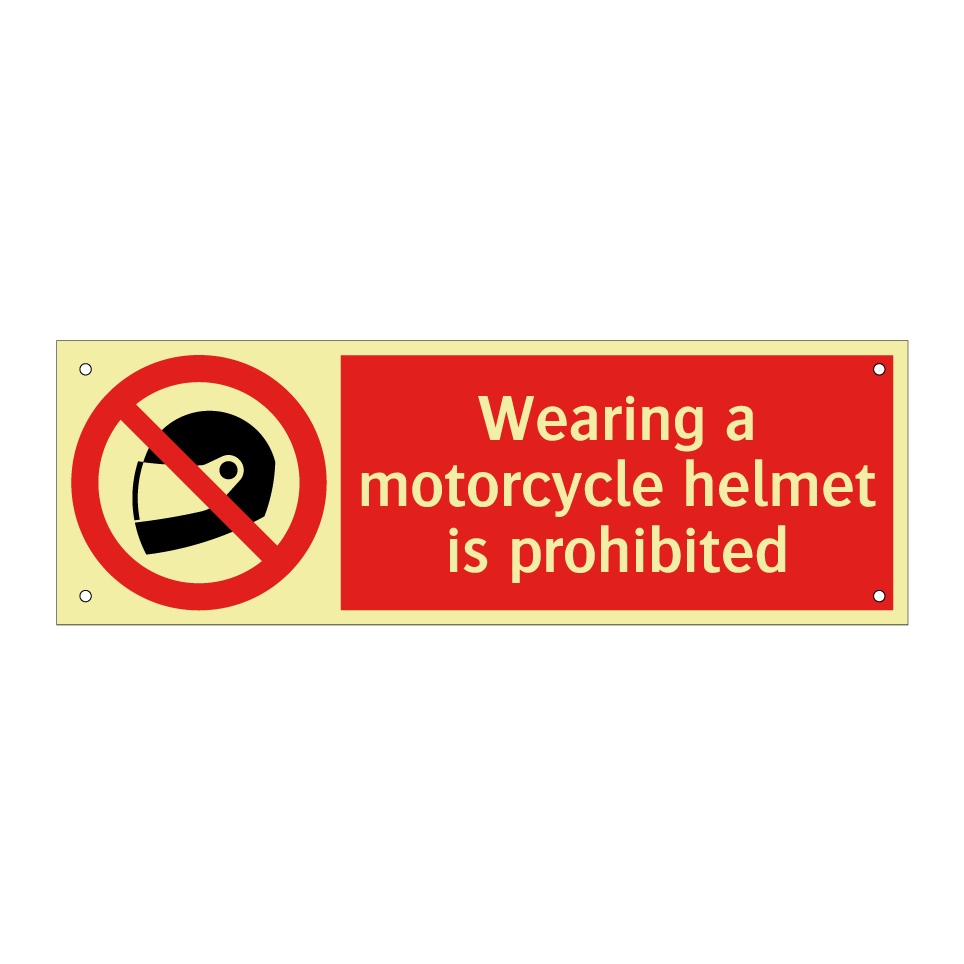 Wearing a motorcycle helmet is prohibited