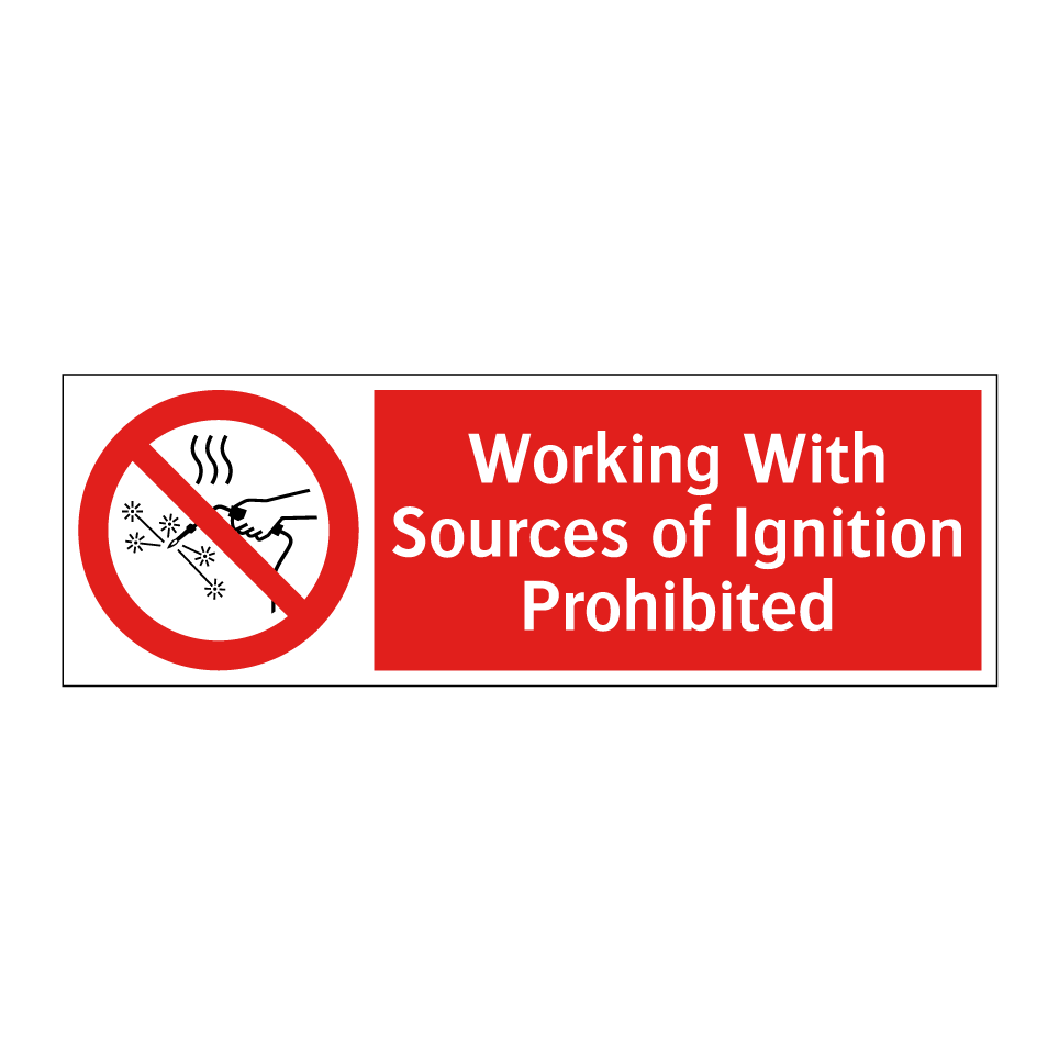 Working With Sources of Ignition Prohibited