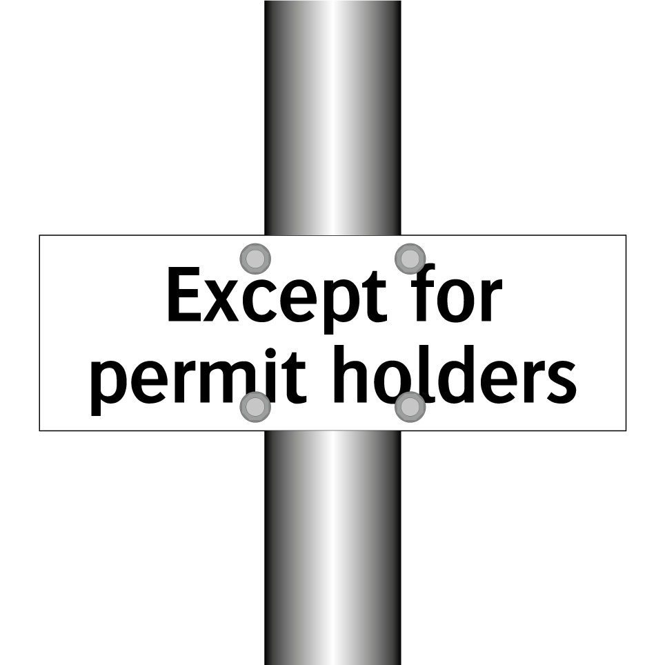 Except for permit holders
