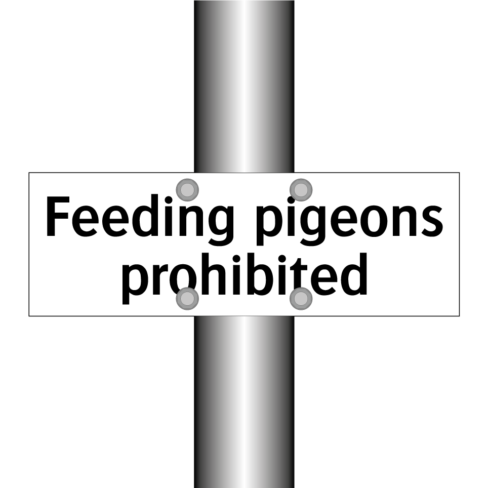 Feeding pigeons prohibited