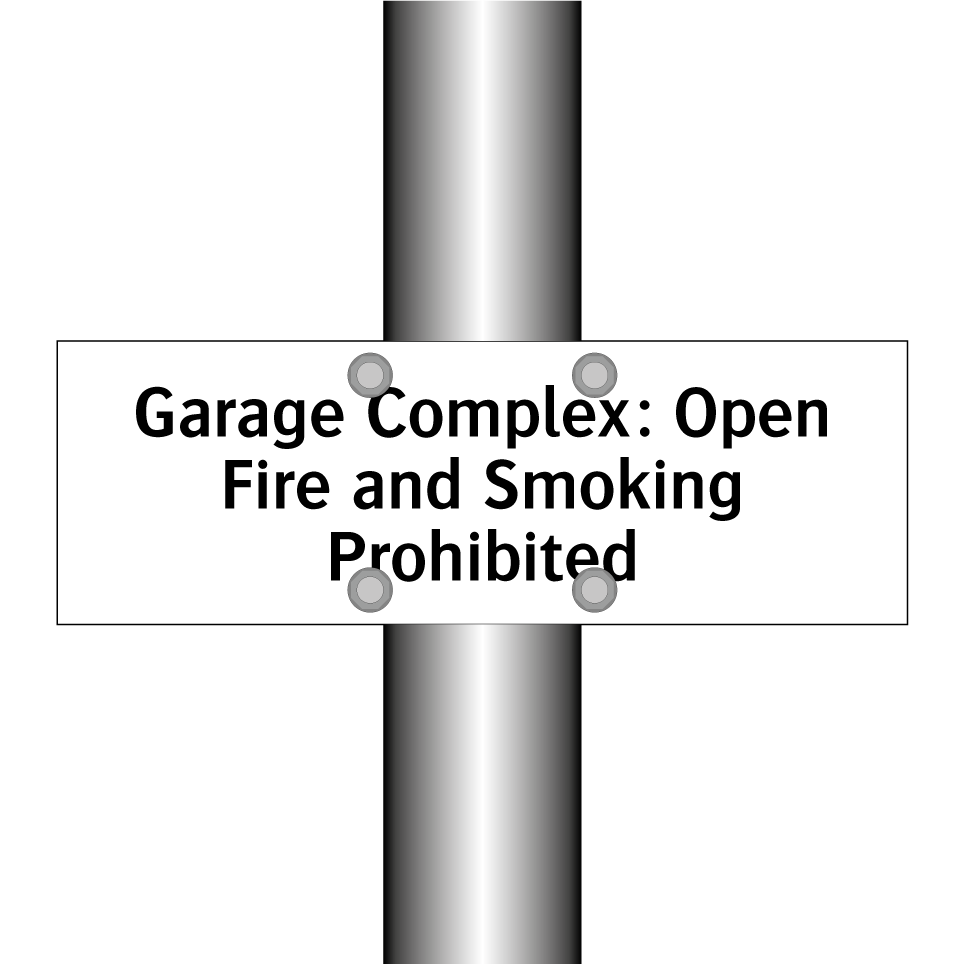 Garage Complex: Open Fire and Smoking Prohibited