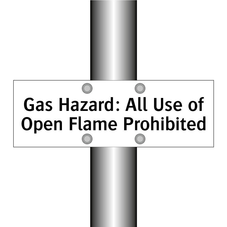 Gas Hazard: All Use of Open Flame Prohibited