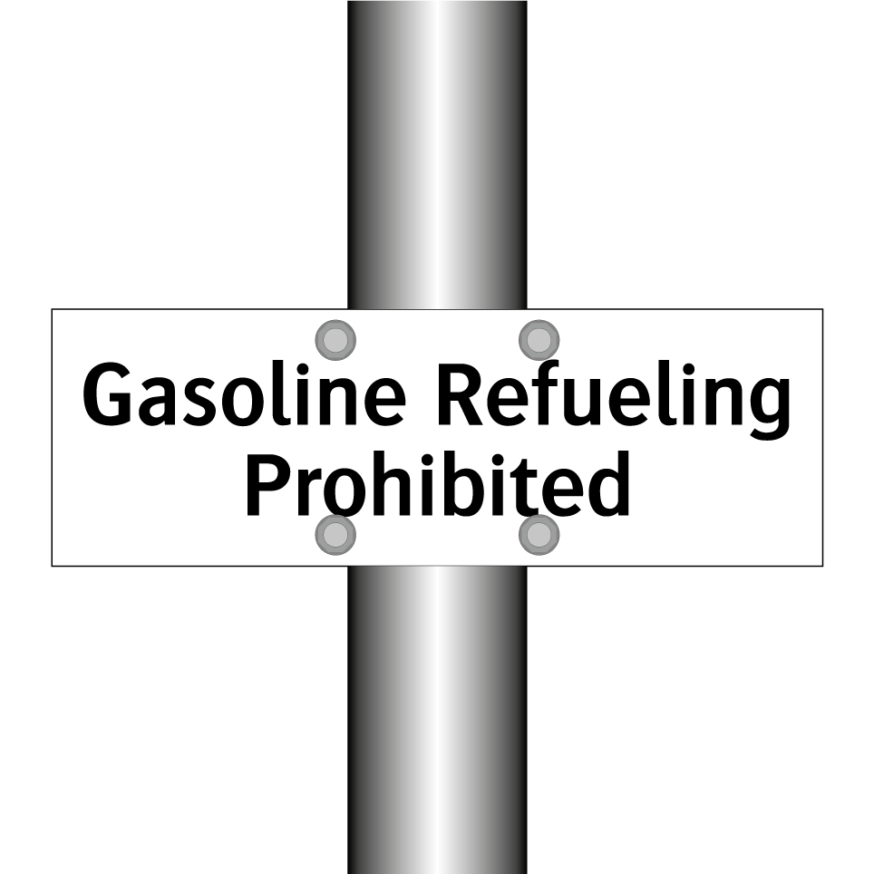 Gasoline Refueling Prohibited