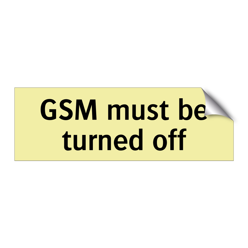 GSM must be turned off