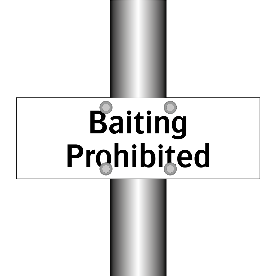 Baiting Prohibited