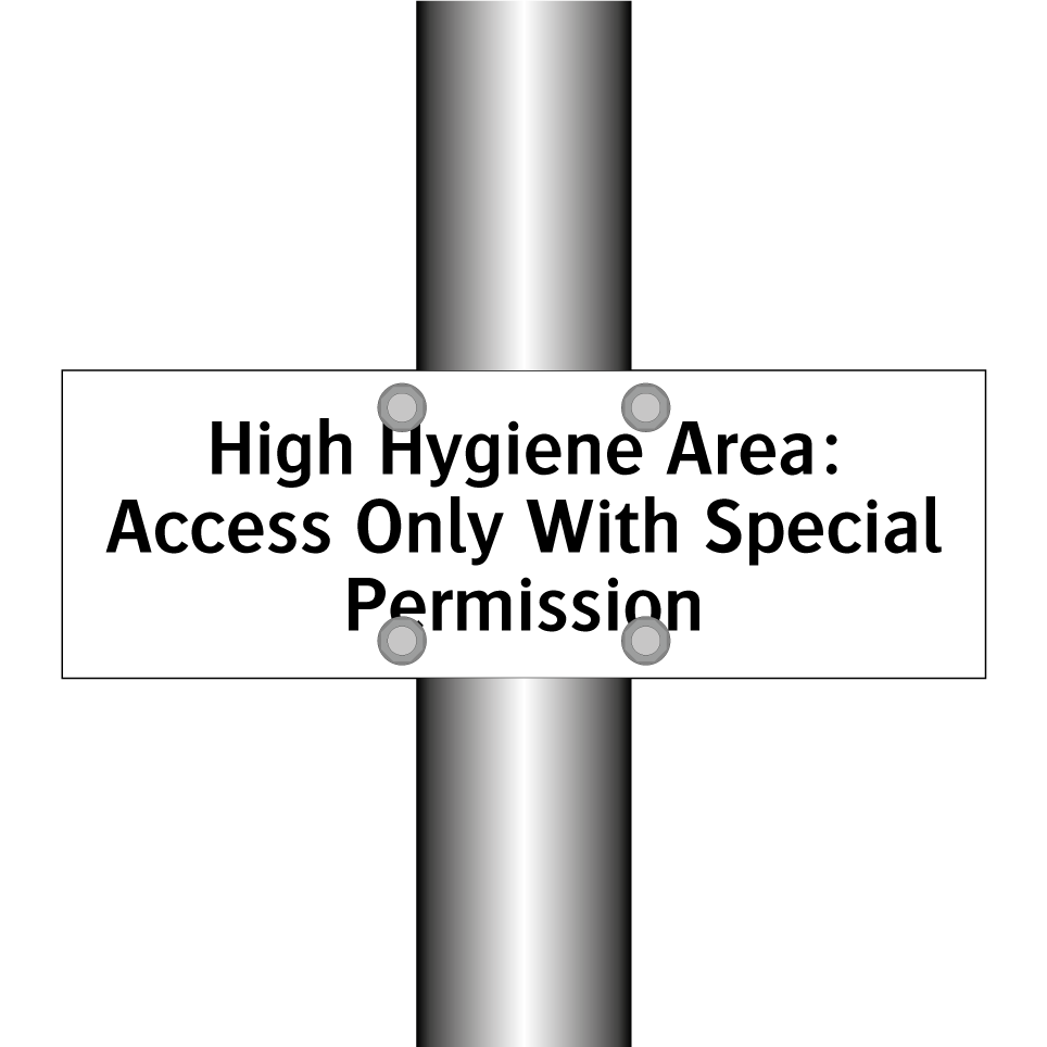High Hygiene Area: Access Only With Special Permission
