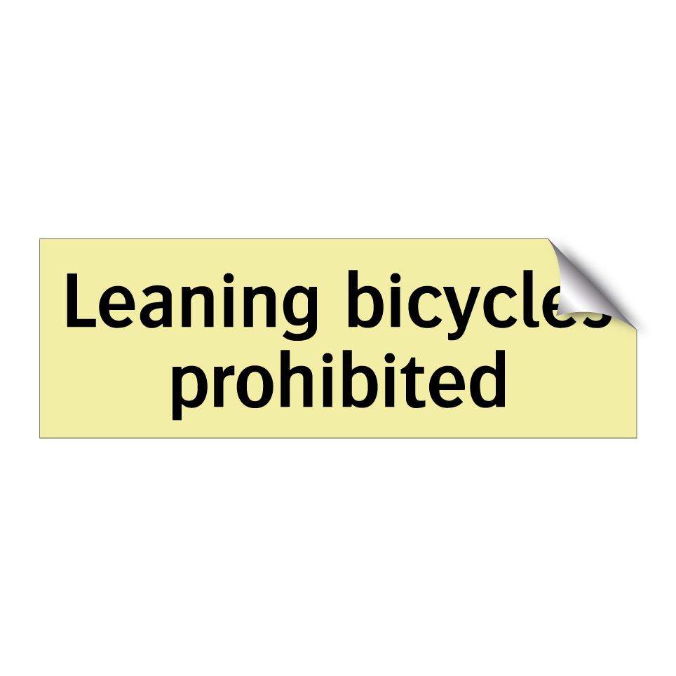 Leaning bicycles prohibited