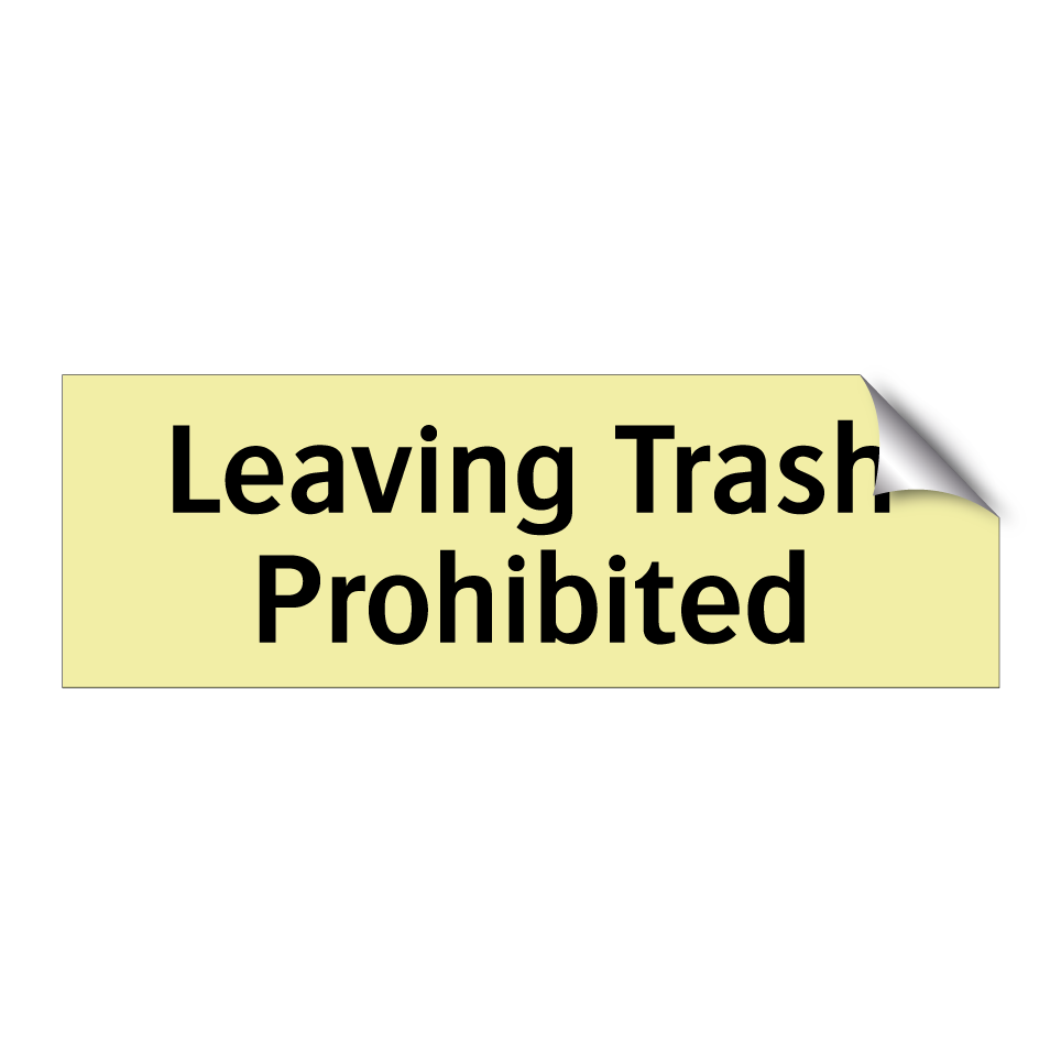 Leaving Trash Prohibited