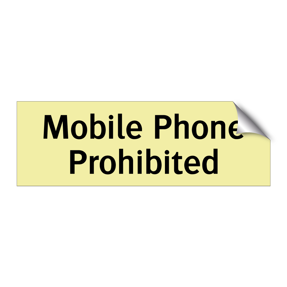 Mobile Phone Prohibited
