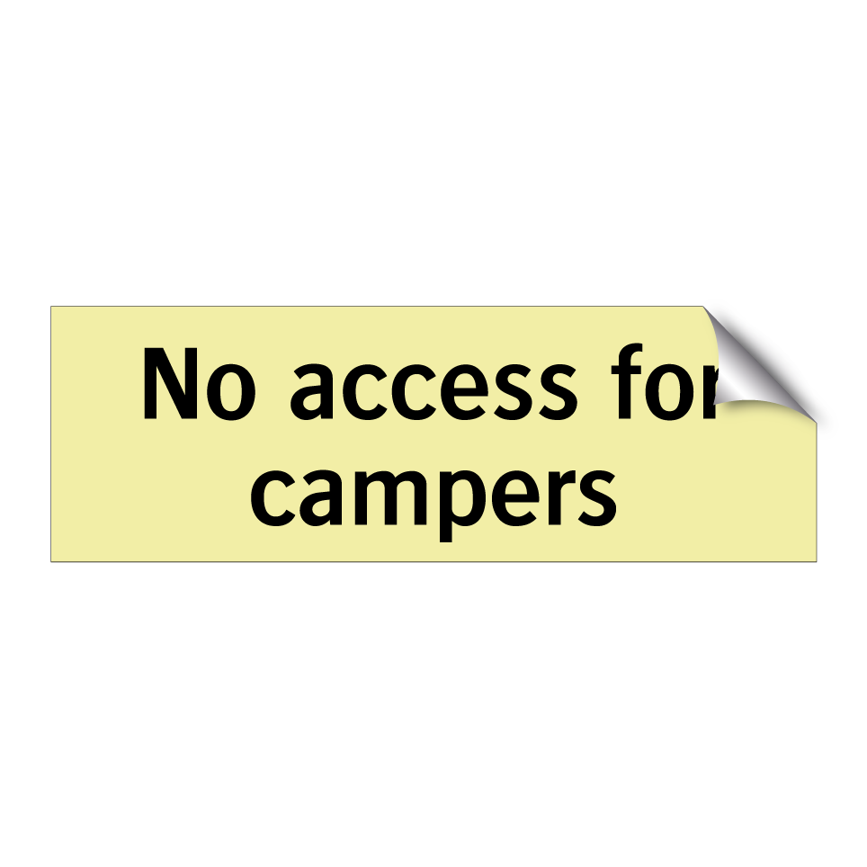 No access for campers