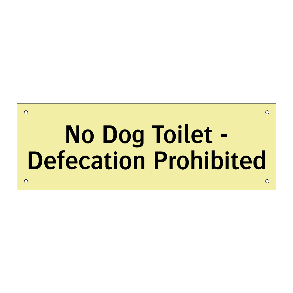 No Dog Toilet - Defecation Prohibited