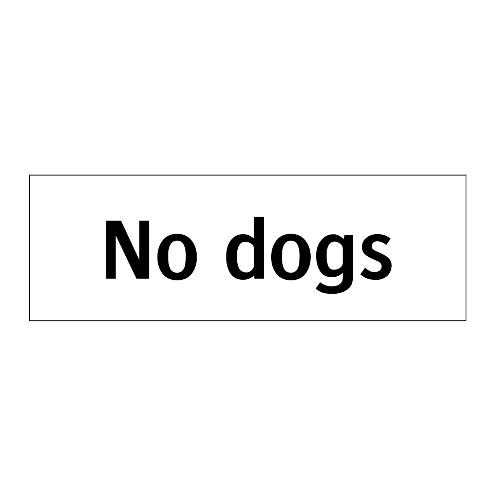 No dogs