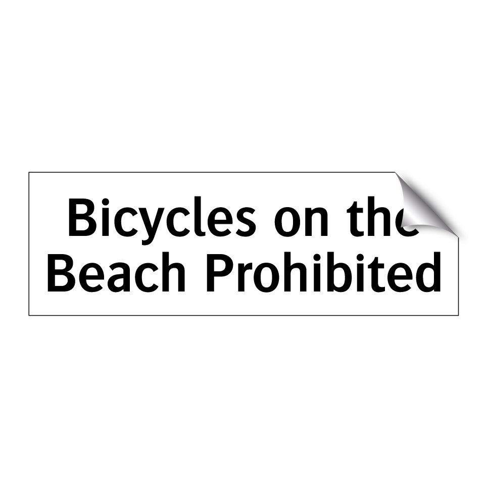 Bicycles on the Beach Prohibited