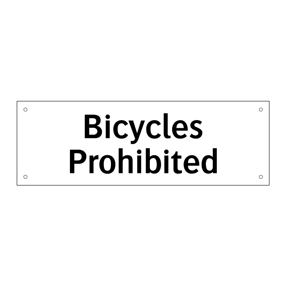 Bicycles Prohibited