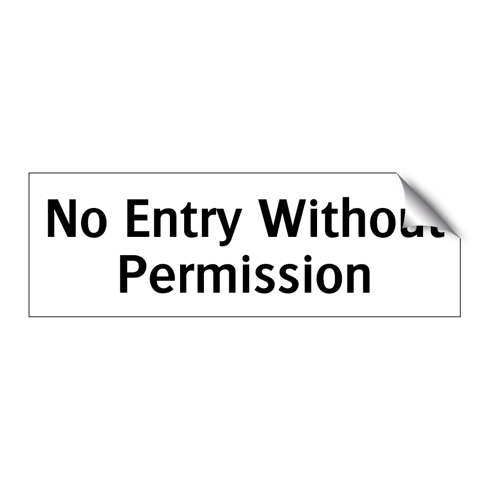 No Entry Without Permission