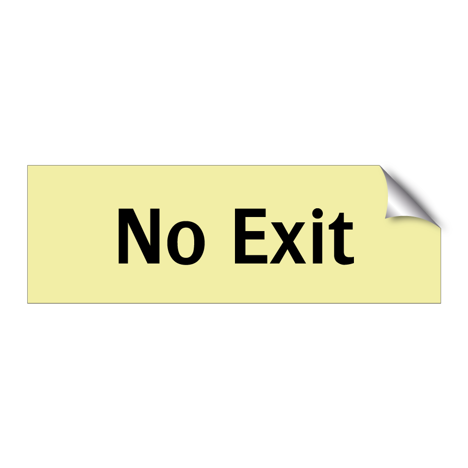 No Exit