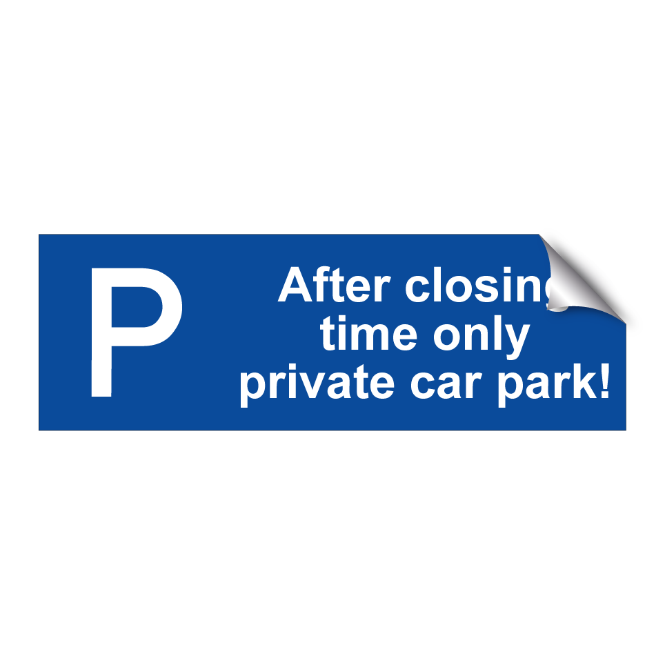 After closing time only private car park!