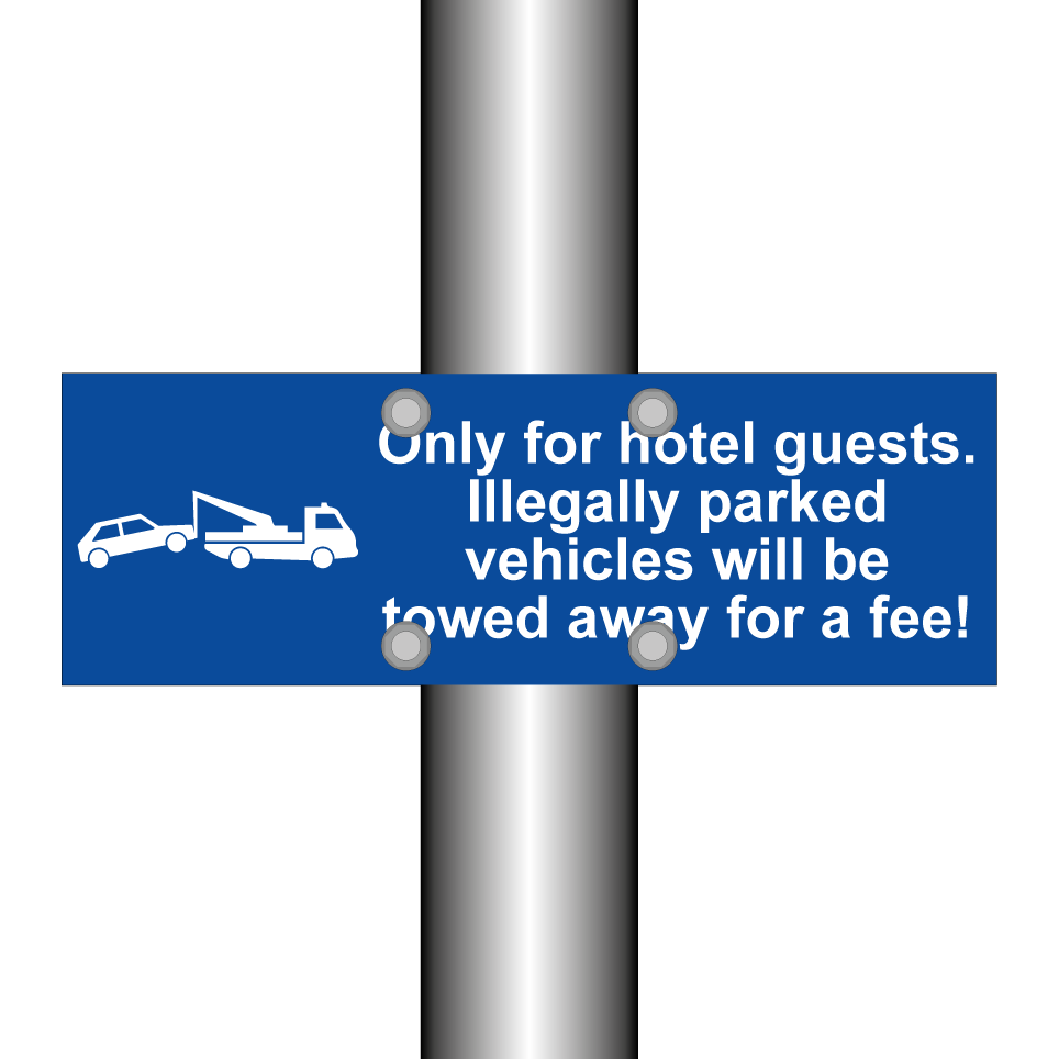 Only for hotel guests. Illegally parked vehicles will be towed away for a fee!
