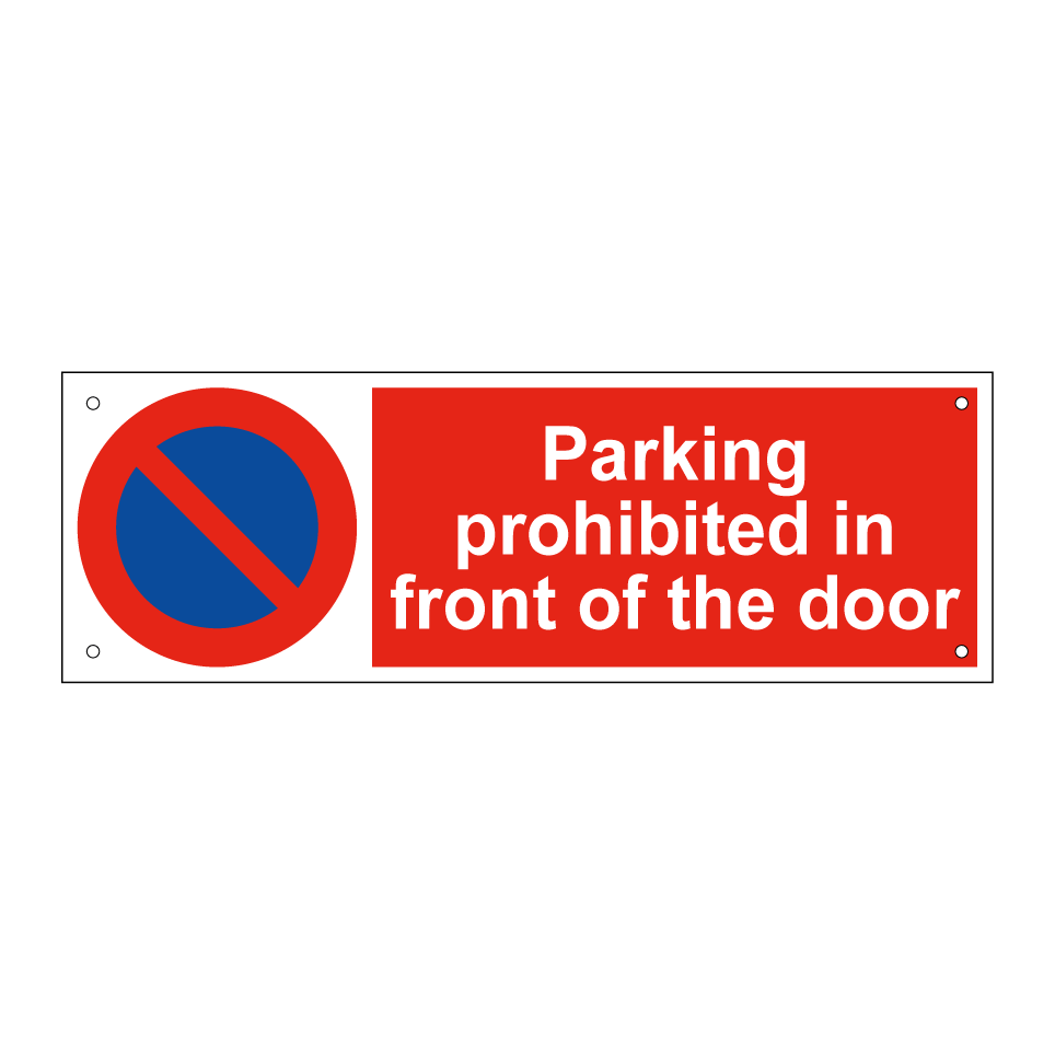 Parking prohibited in front of the door
