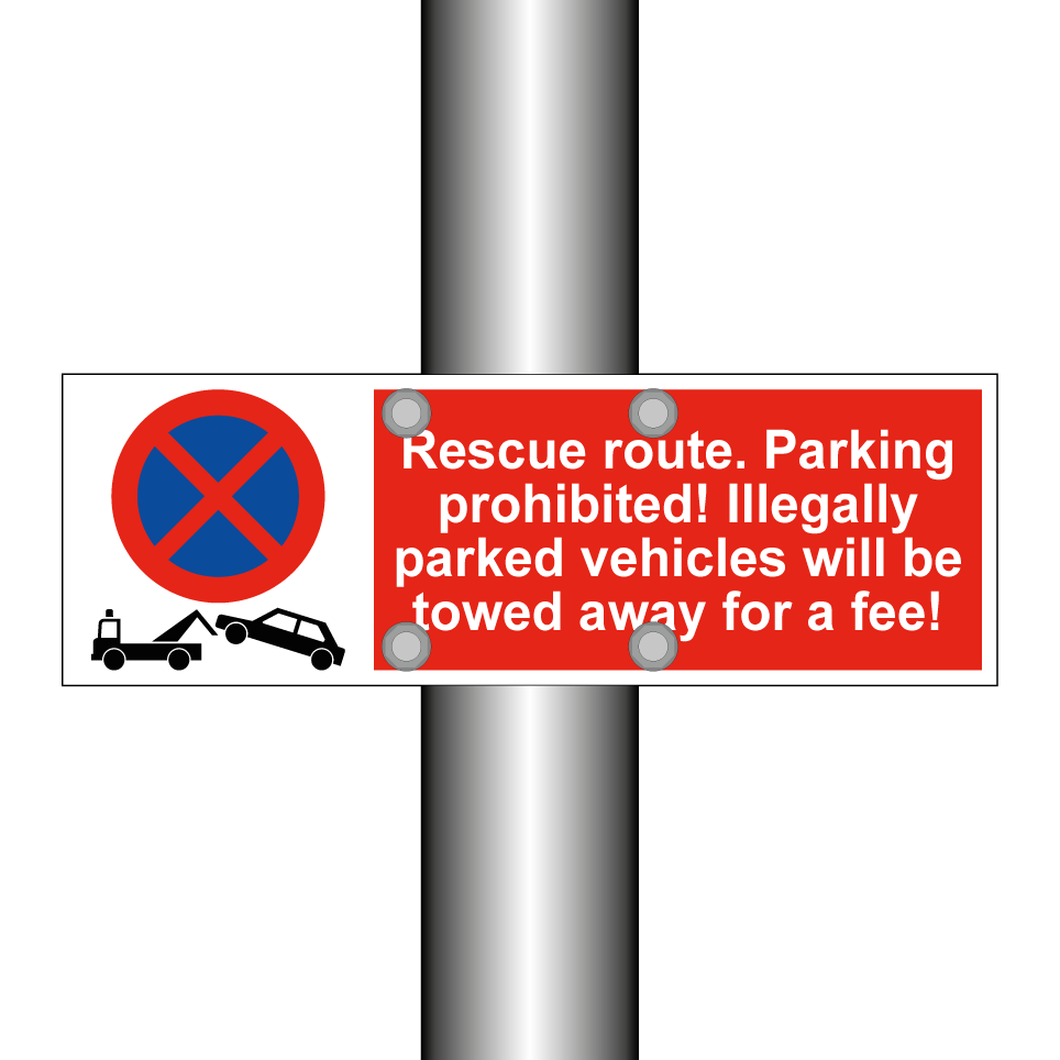 Rescue route. Parking prohibited! Illegally parked vehicles will be towed away for a fee!